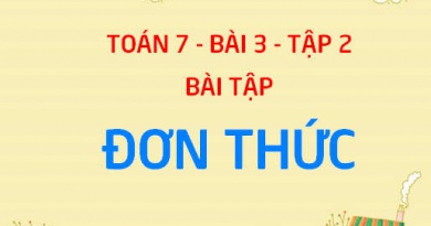 Bài tập rút gọn đơn thức, tính tích và tìm bậc của đơn thức - Toán 7 bài 3 tập 2 chương 4